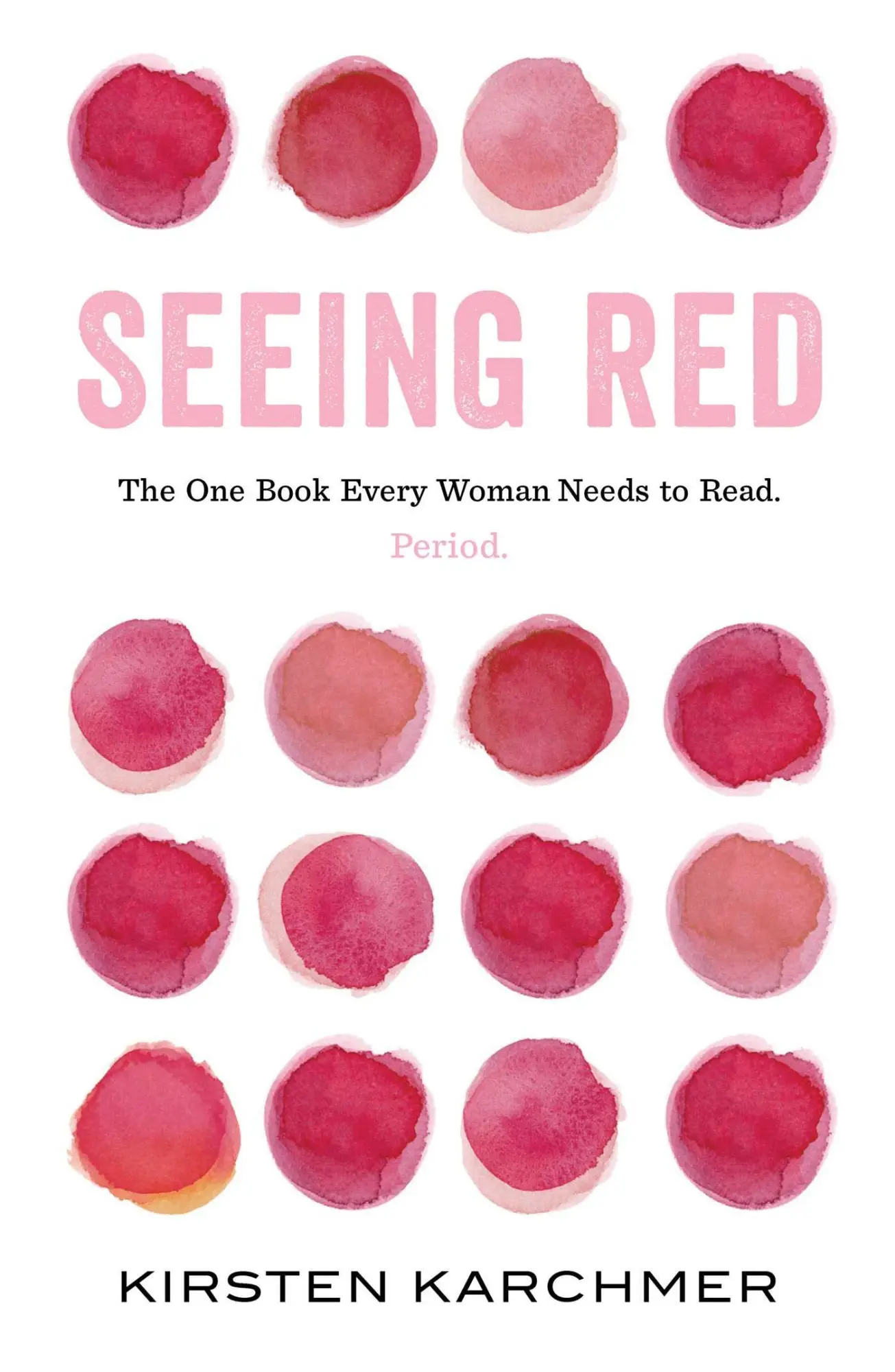 Cover: 9781982131951 | Seeing Red | The One Book Every Woman Needs to Read. Period. | Buch
