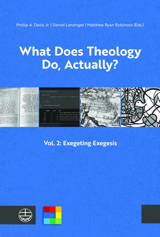 Cover: 9783374071951 | What Does Theology Do, Actually? | Vol. 2: Exegeting Exegesis | Buch