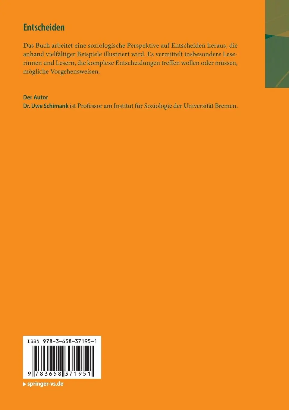 Rückseite: 9783658371951 | Entscheiden | Ein soziologisches Brevier | Uwe Schimank | Taschenbuch
