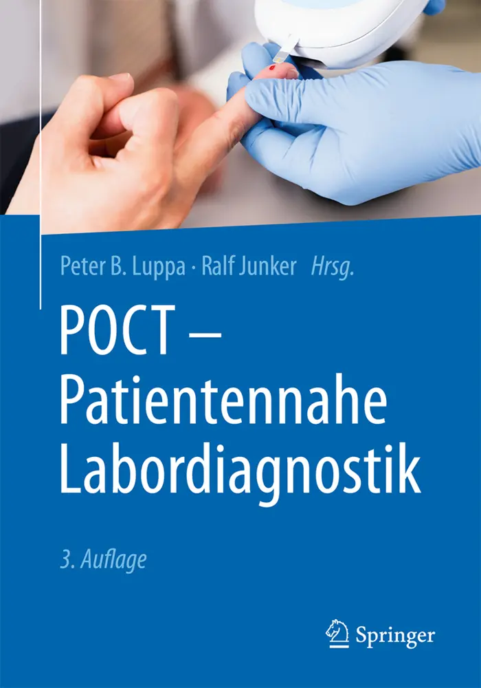 Cover: 9783662541951 | POCT - Patientennahe Labordiagnostik | Peter B. Luppa (u. a.) | Buch Cover: 9783662541951 | POCT - Patientennahe Labordiagnostik | Peter B. Luppa (u. a.) | Buch