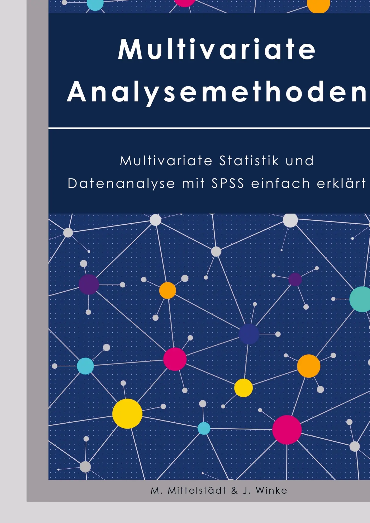 Cover: 9789403621951 | Multivariate Analysemethoden | J. Winke | Taschenbuch | 280 S. | 2021