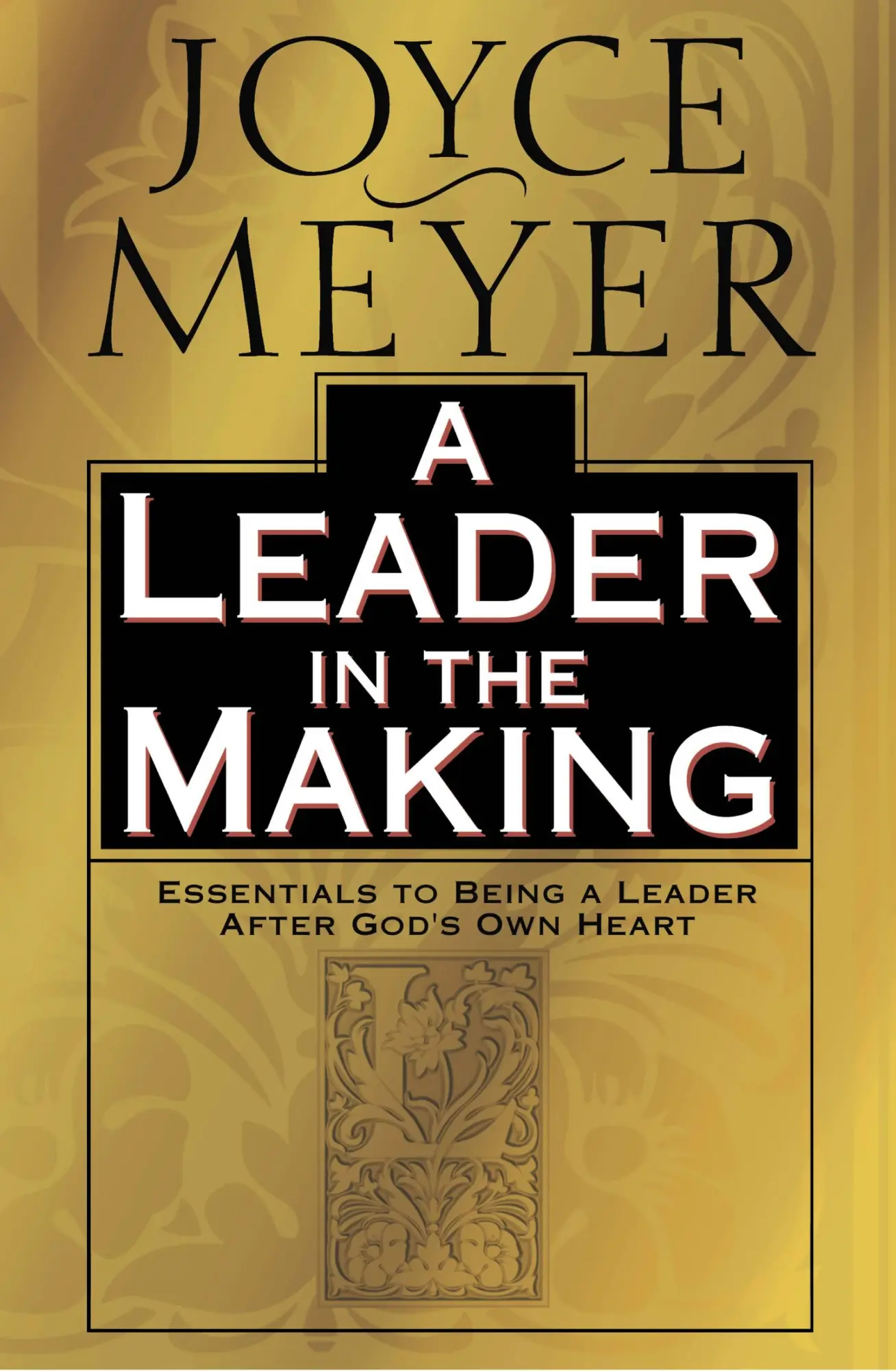 Cover: 9780446532051 | A Leader in the Making | Joyce Meyer | Buch | Gebunden | Englisch