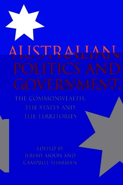 Cover: 9780521532051 | Australian Politics and Government | Jeremy Moon | Taschenbuch | 2008
