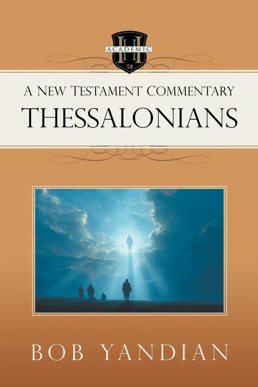 Cover: 9781667512051 | Thessalonians | A New Testament Commentary | Bob Yandian | Taschenbuch