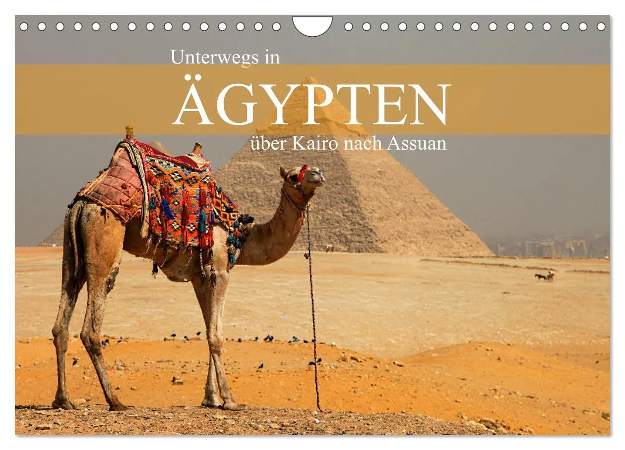 Cover: 9783457742051 | Unterwegs in Ägypten - über Kairo nach Assuan (Wandkalender 2026...
