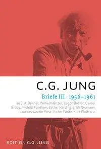 Cover: 9783843602051 | Briefe III: 1956-1961 | C G Jung | Taschenbuch | 436 S. | Deutsch
