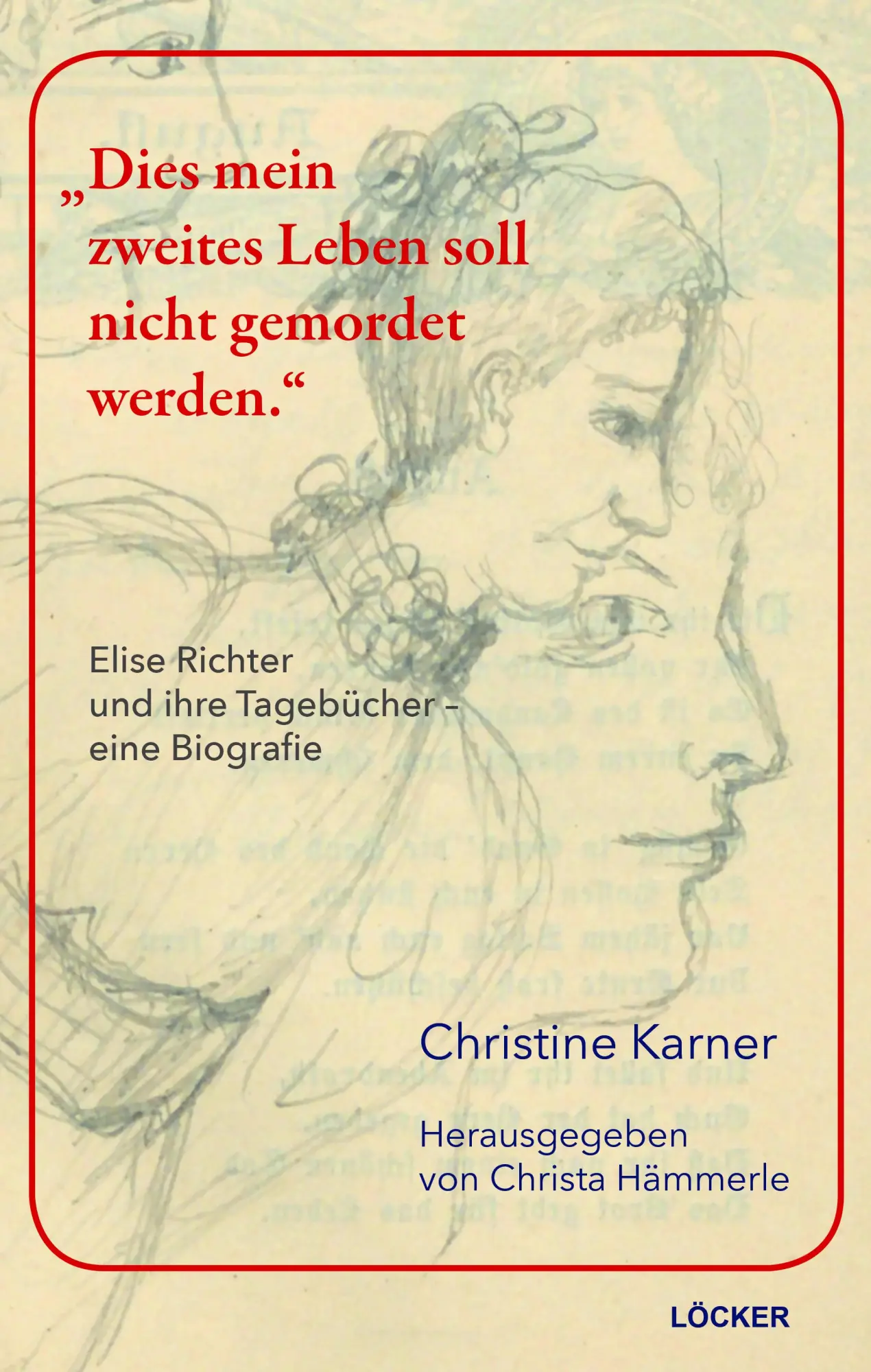 Cover: 9783990982051 | "Dies mein zweites Leben soll nicht gemordet werden" | Karner | Buch