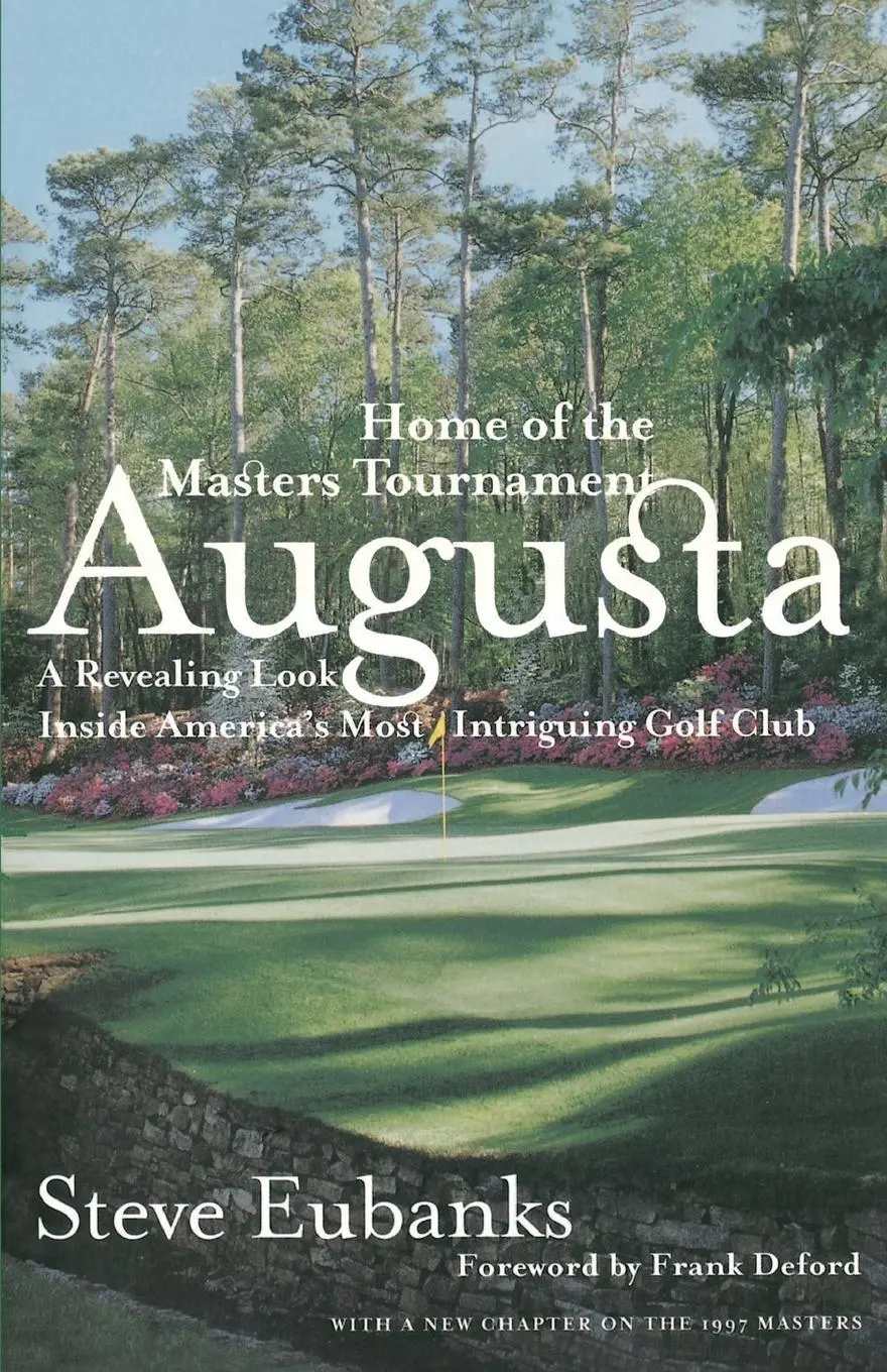 Cover: 9780767902151 | Augusta | Home of the Masters Tournament | Steve Eubanks | Taschenbuch