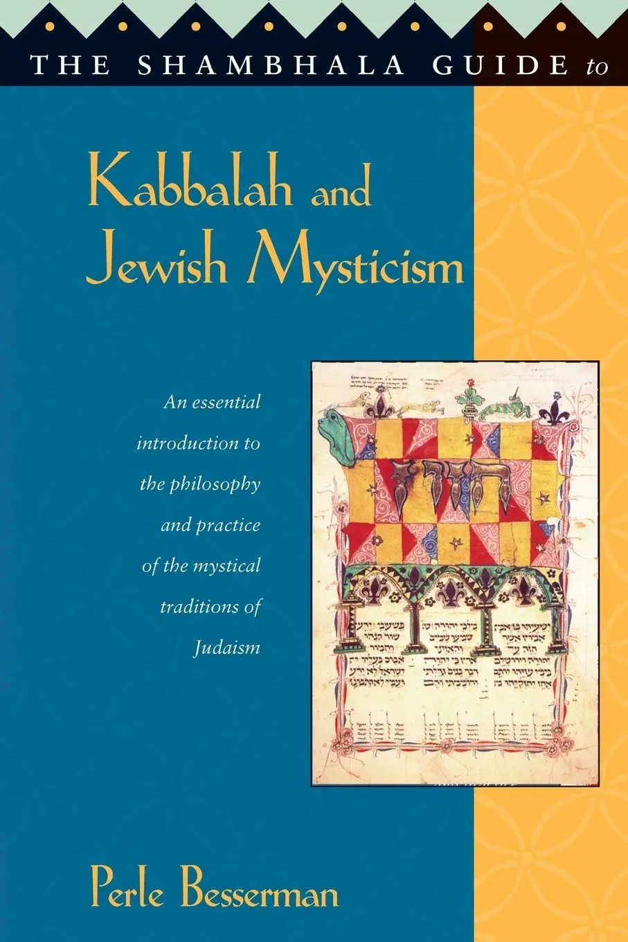 Cover: 9781570622151 | The Shambhala Guide to Kabbalah and Jewish Mysticism | Perle Besserman