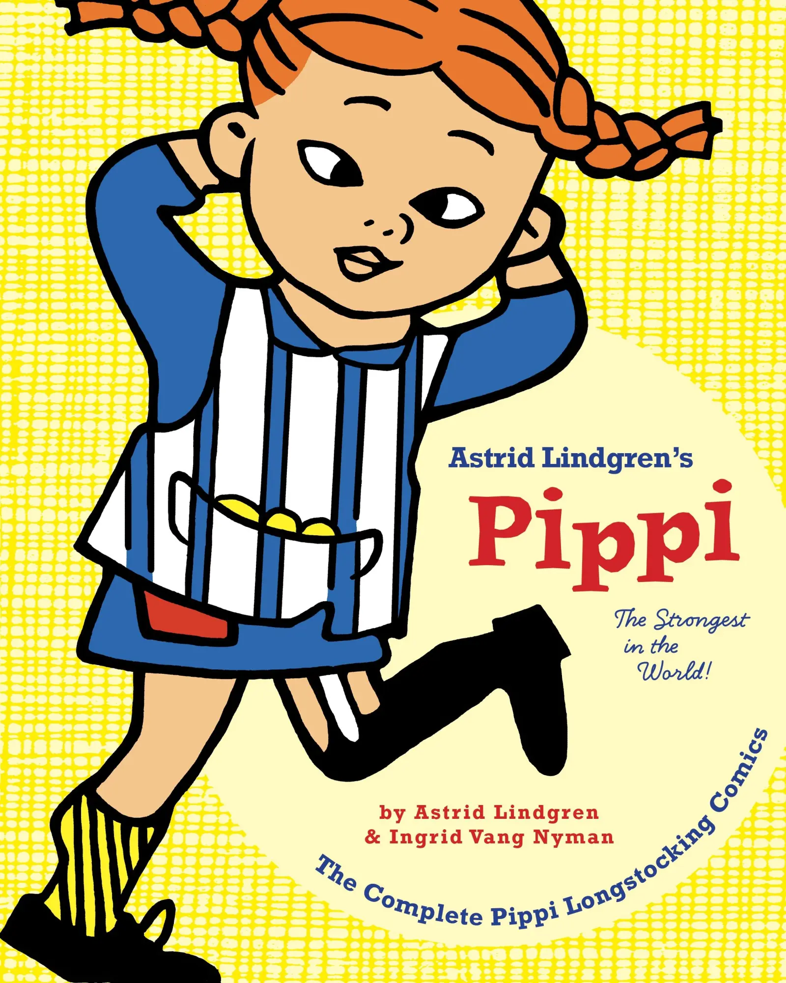 Cover: 9781770462151 | Pipii Longstocking | The Strongest in the World! | Lindgren (u. a.)
