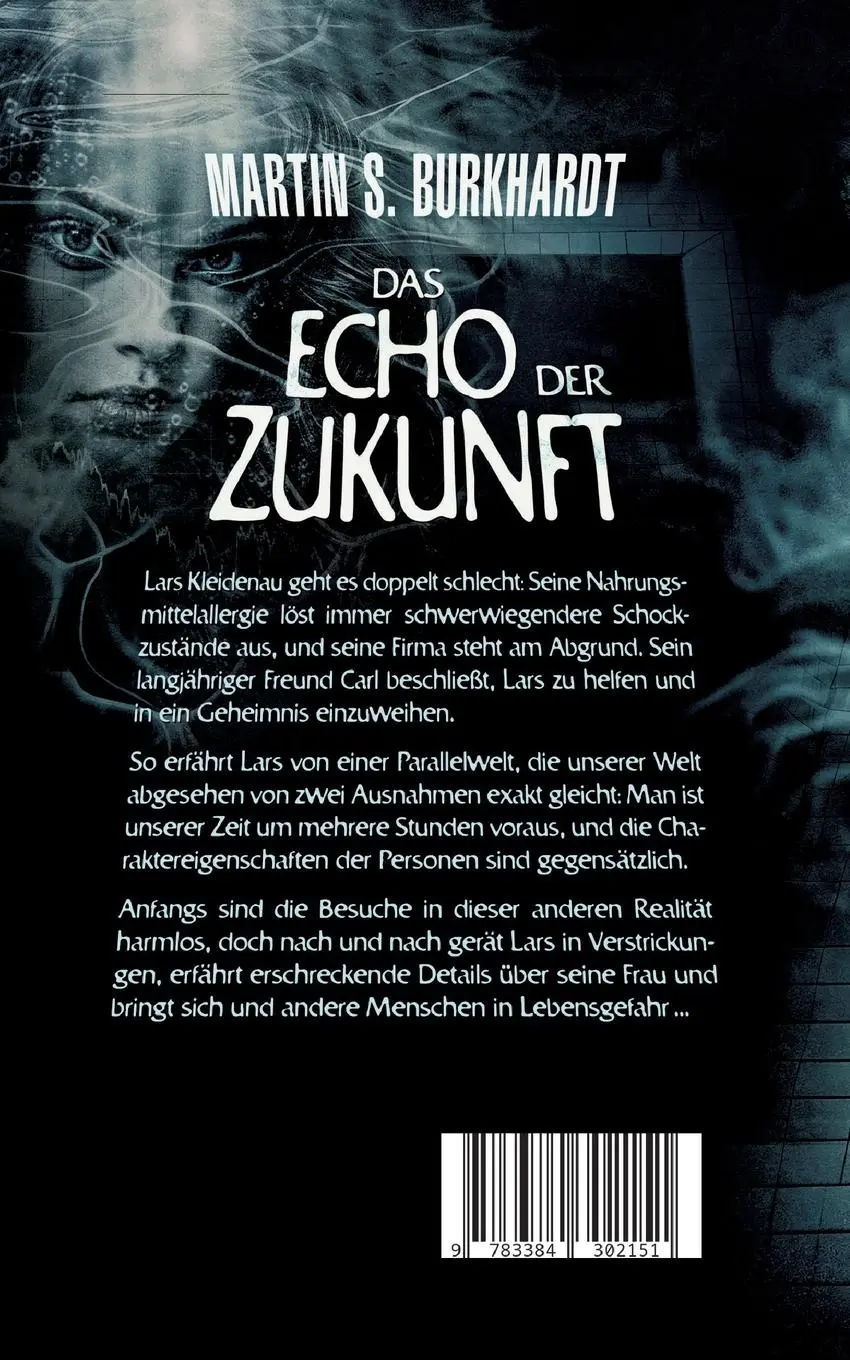 Rückseite: 9783384302151 | Das Echo der Zukunft | Martin S. Burkhardt | Taschenbuch | 280 S.