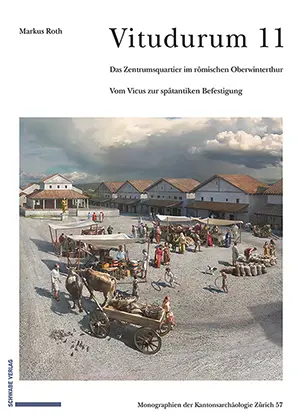 Cover: 9783796552151 | Das Zentrumsquartier im römischen Oberwinterthur | Markus Roth | Buch