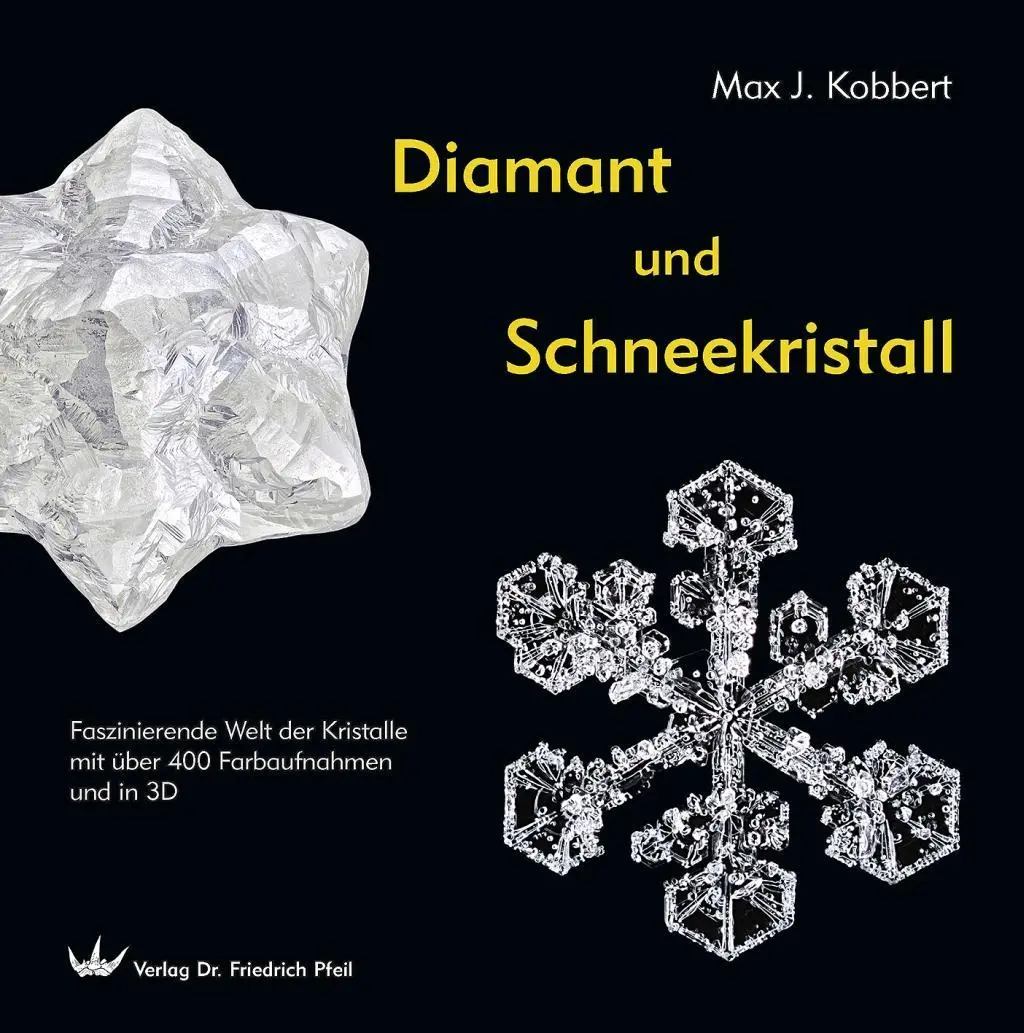 Cover: 9783899372151 | Diamant und Schneekristall | Max J. Kobbert | Buch | 155 S. | Deutsch