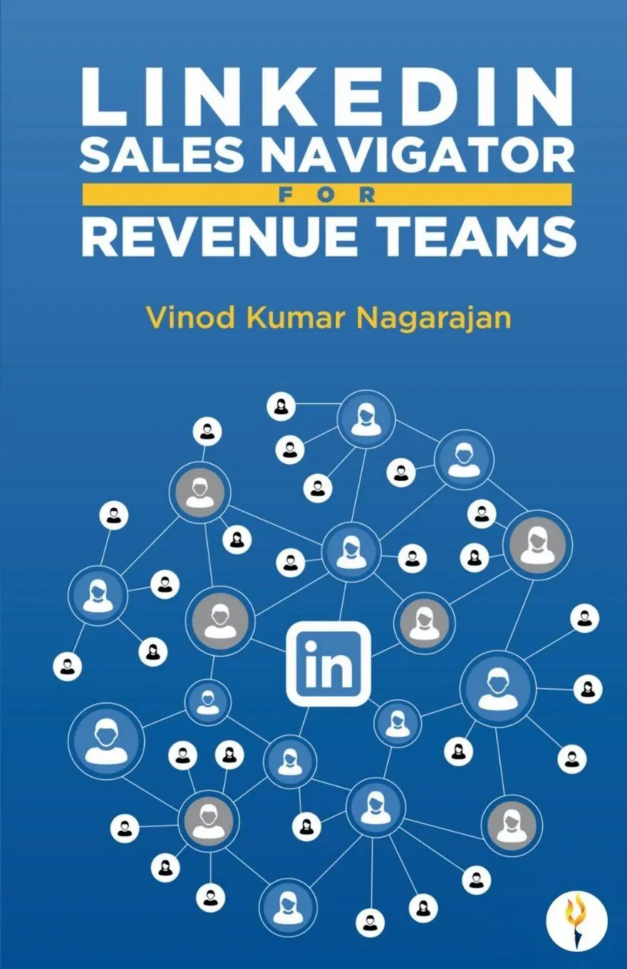 Cover: 9789349532151 | LinkedIn Sales Navigator for Revenue Teams | Vinod Kumar Nagarajan