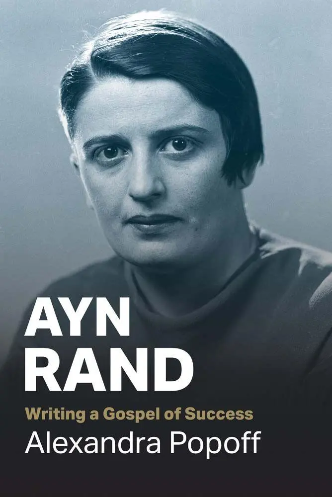 Cover: 9780300292251 | Ayn Rand | Writing a Gospel of Success | Alexandra Popoff | Buch