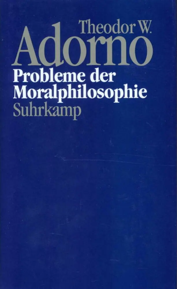 Cover: 9783518582251 | Probleme der Moralphilosophie (1963) | Theodor W. Adorno | Buch | 1996