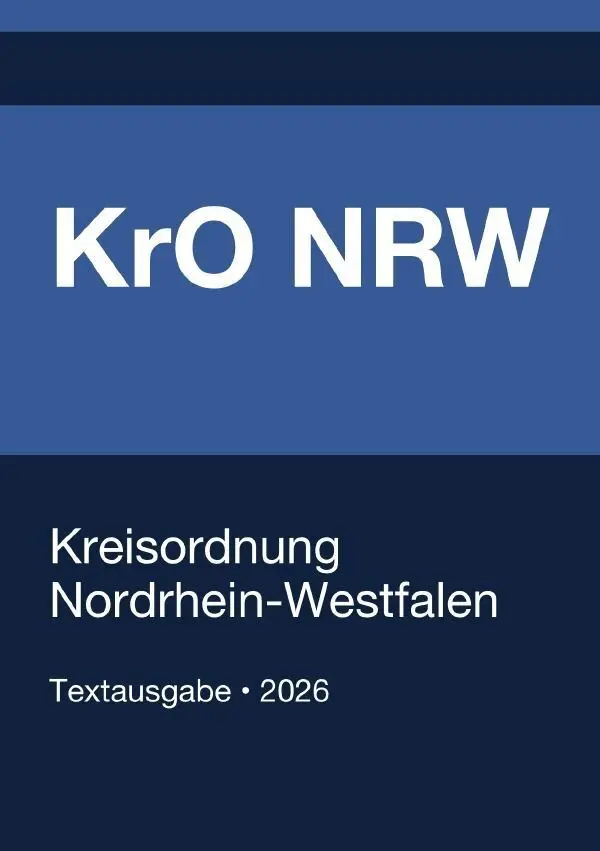 Cover: 9783565322251 | KrO NRW - Kreisordnung Nordrhein-Westfalen 2026 | Deutschland | Buch