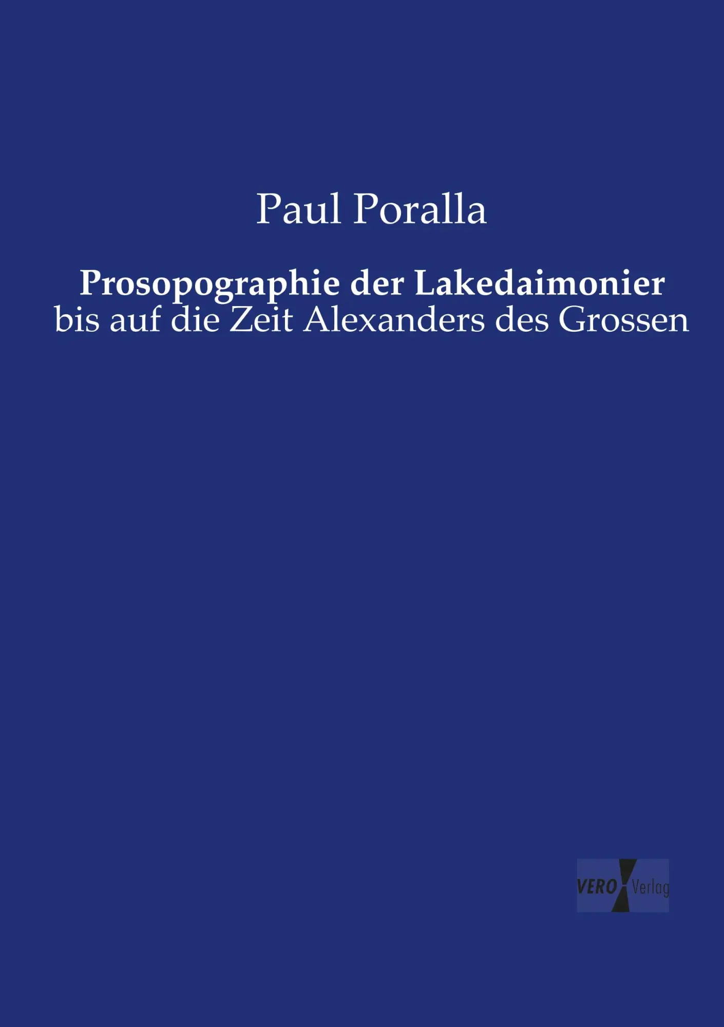 Cover: 9783737202251 | Prosopographie der Lakedaimonier | Paul Poralla | Taschenbuch | 184 S.