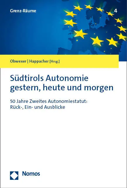 Bild: 9783756012251 | Südtirols Autonomie gestern, heute und morgen | Walter Obwexer (u. a.)