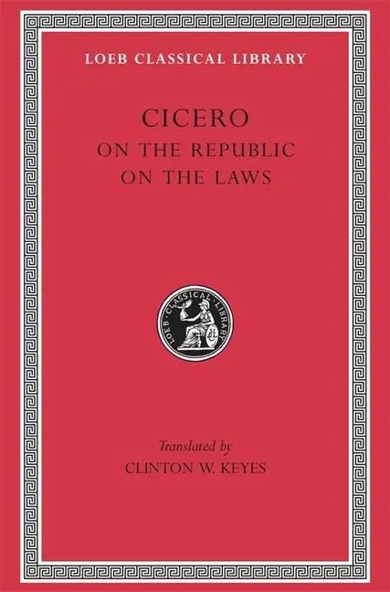Cover: 9780674992351 | Cicero: On the Republic. On the Laws | Cicero | Buch | Gebunden
