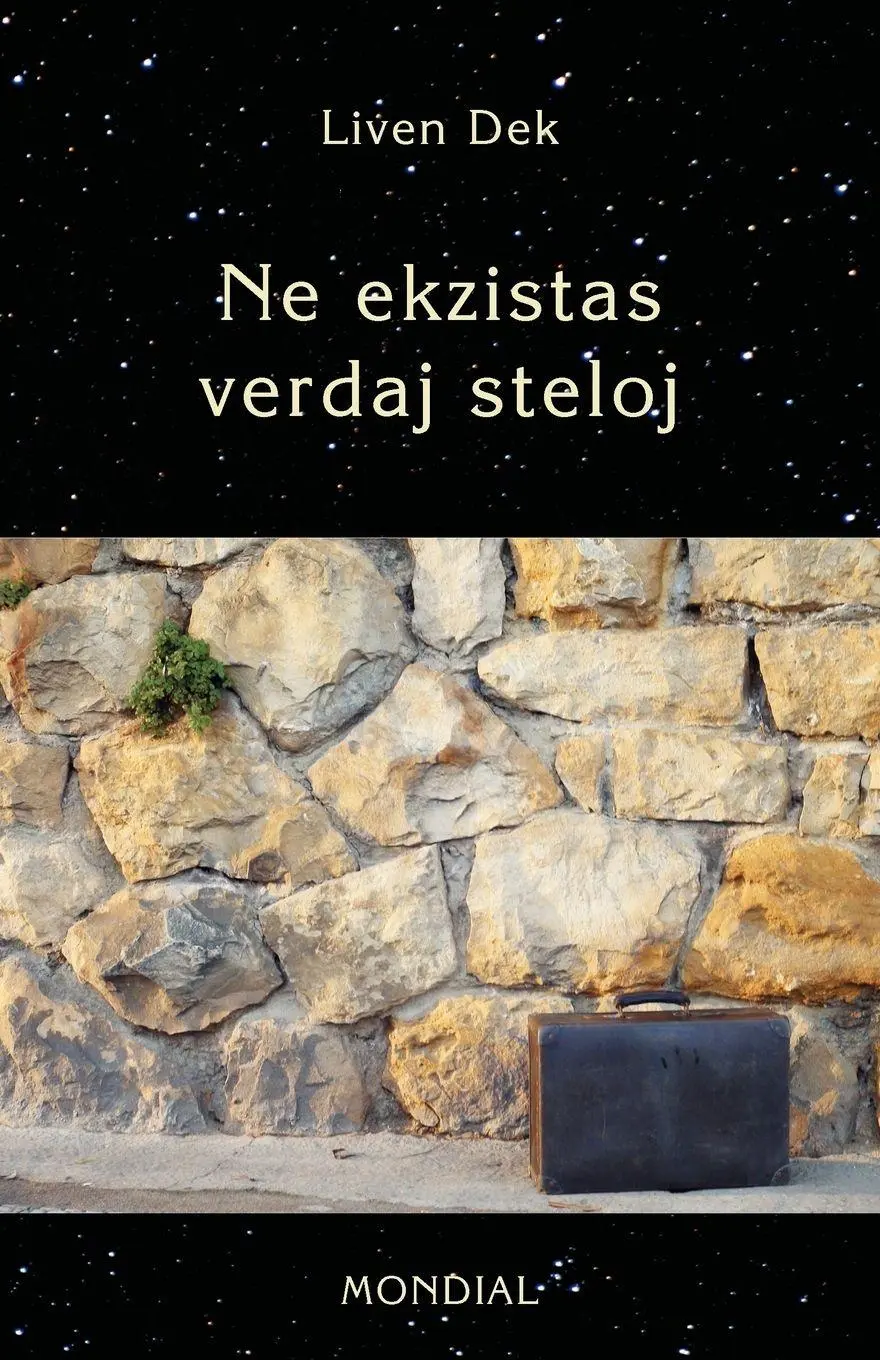Cover: 9781595692351 | Ne Ekzistas Verdaj Steloj. (60 Mikronoveloj En Esperanto) | Liven Dek