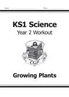 Cover: 9781782942351 | KS1 Science Year 2 Workout: Growing Plants | Cgp Books | Taschenbuch