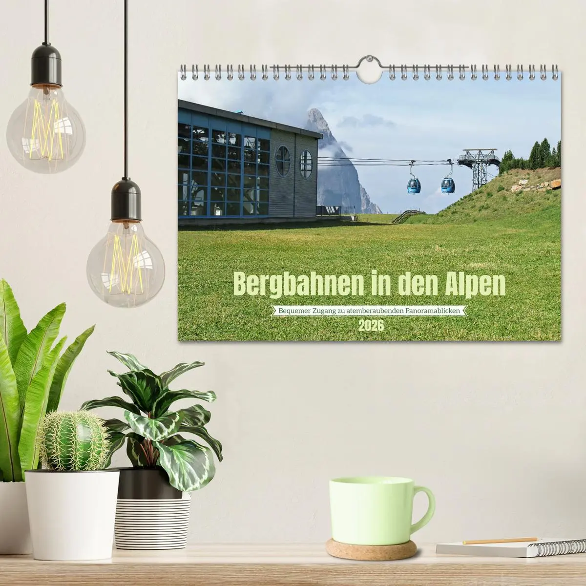 Bild: 9783457332351 | Bergbahnen in den Alpen (Wandkalender 2026 DIN A4 quer), CALVENDO...