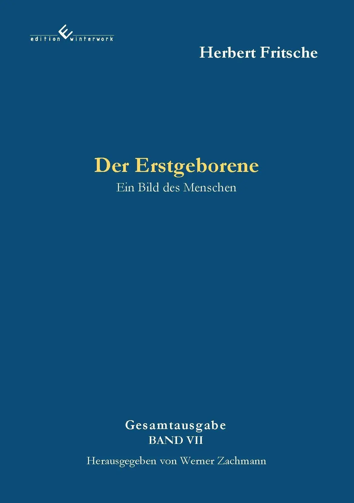 Cover: 9783989132351 | Der Erstgeborene  Ein Bild des Menschen | 2. Auflage | Fritsche