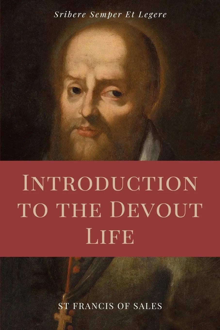 Cover: 9791029912351 | Introduction to the Devout Life (Annotated) | Easy to Read Layout