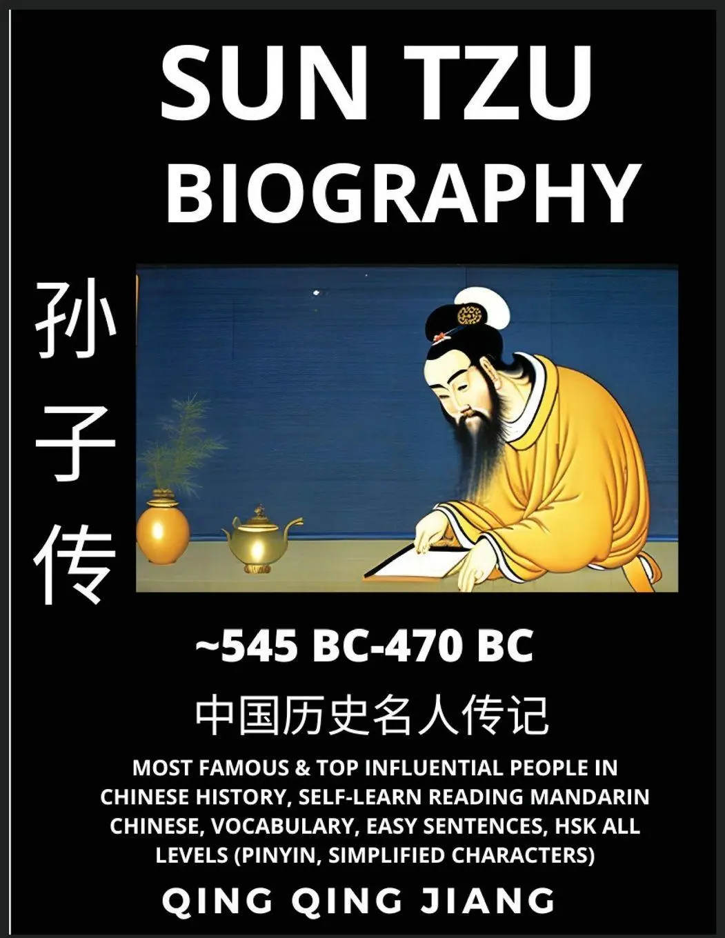 Cover: 9798887342351 | Sun Tzu Biography - Author of Sunzi's Art of War, Most Famous &amp; Top...