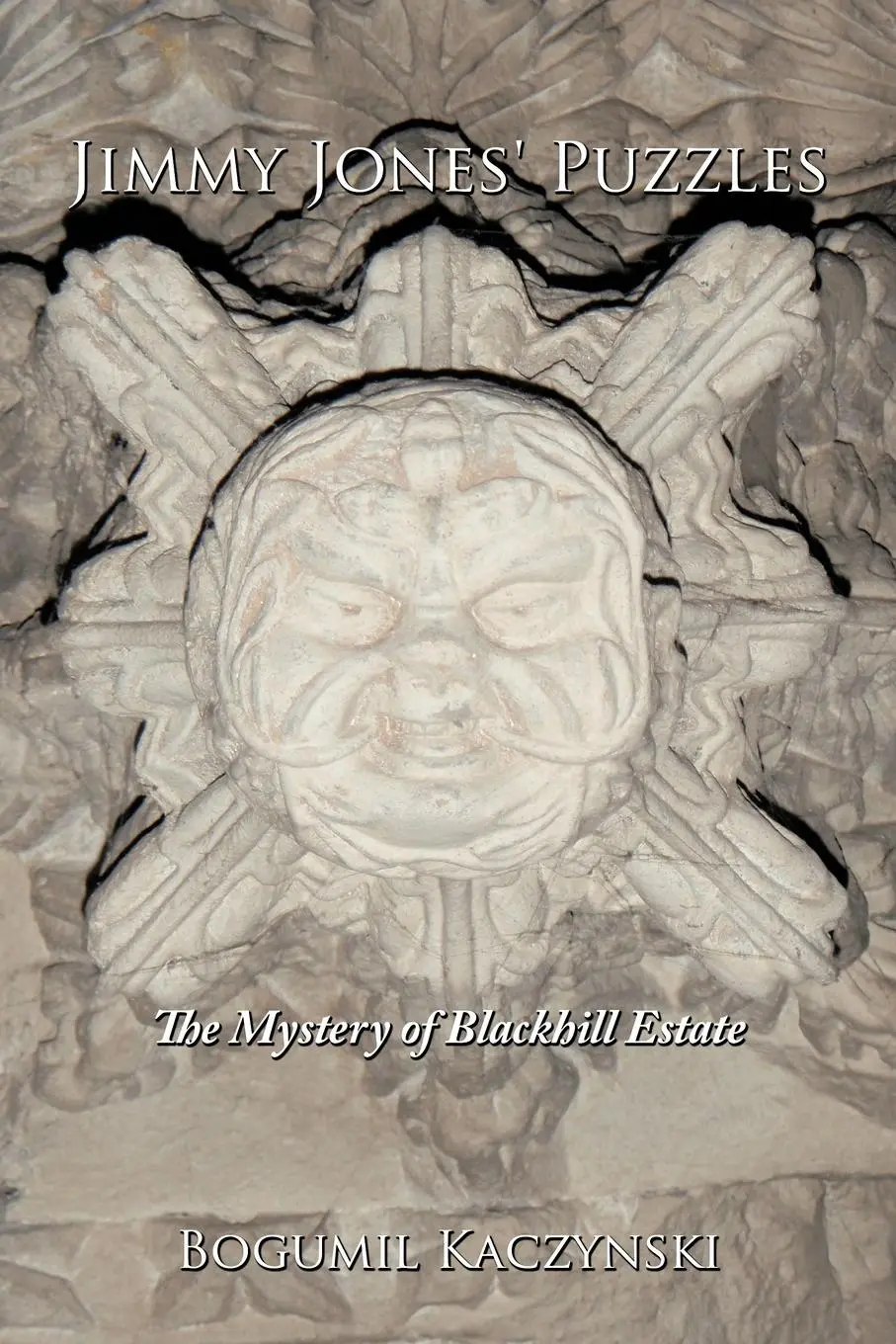 Cover: 9781456772451 | Jimmy Jones' Puzzles | The Mystery of Blackhill Estate | Kaczynski