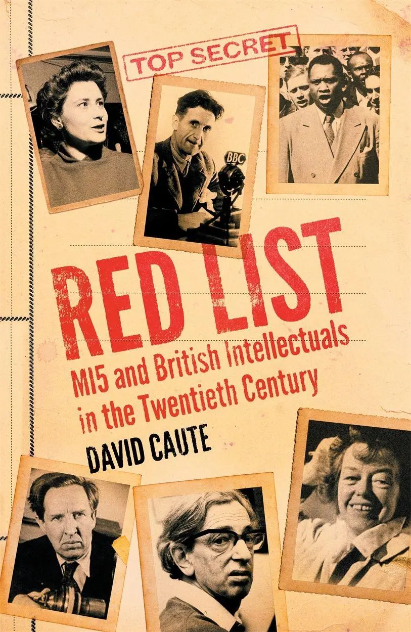 Cover: 9781839762451 | Red List | Mi5 and British Intellectuals in the Twentieth Century