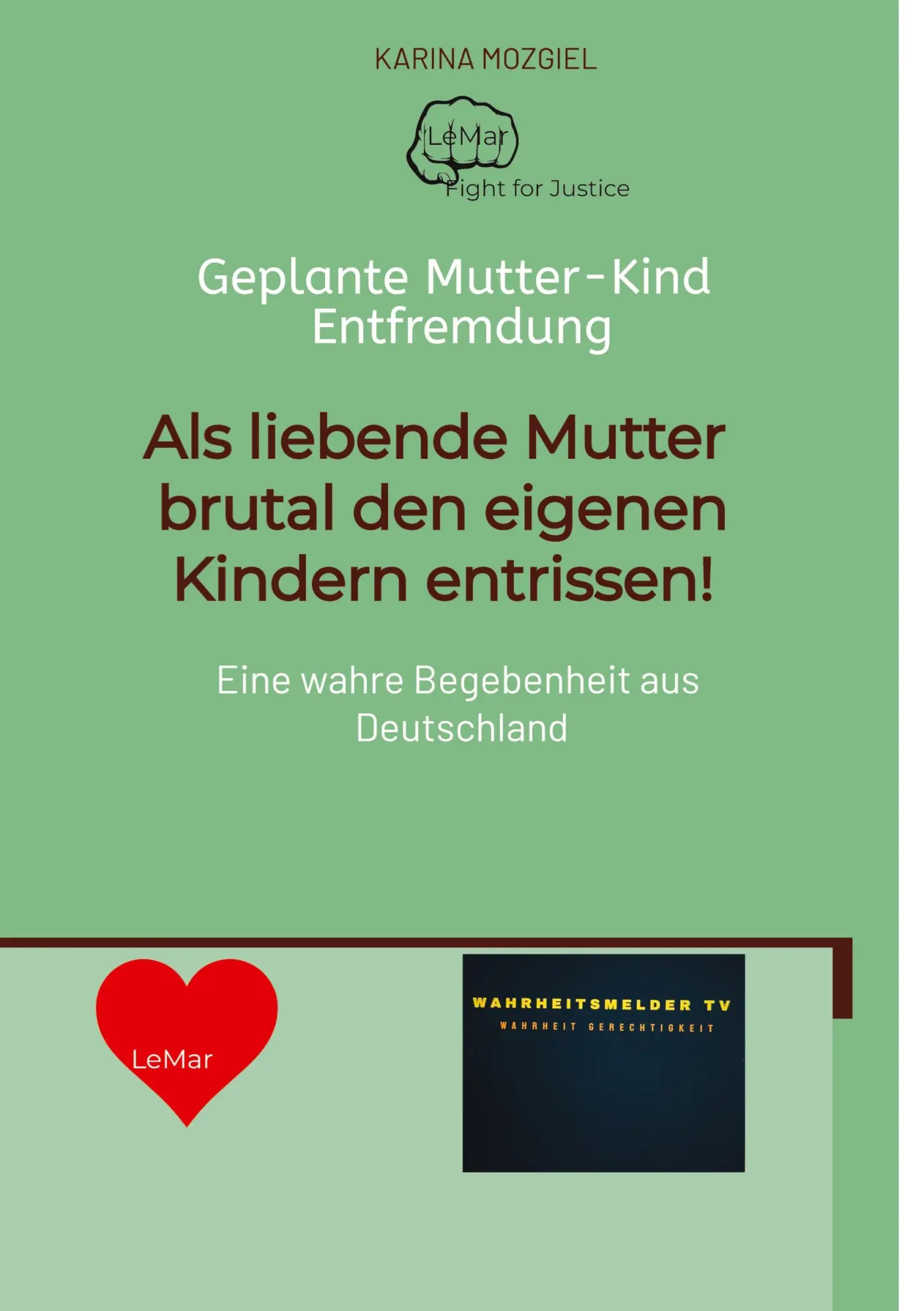 Cover: 9783384442451 | Als liebende Mutter brutal den eigenen Kindern entrissen | Mozgiel