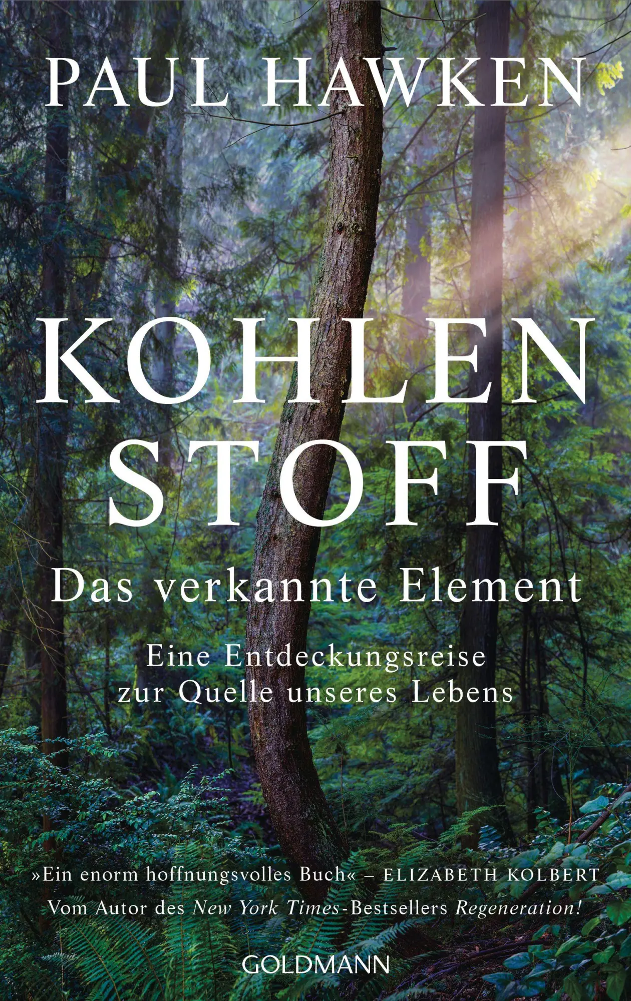Cover: 9783442302451 | Kohlenstoff - Das verkannte Element | Paul Hawken | Buch | 272 S.