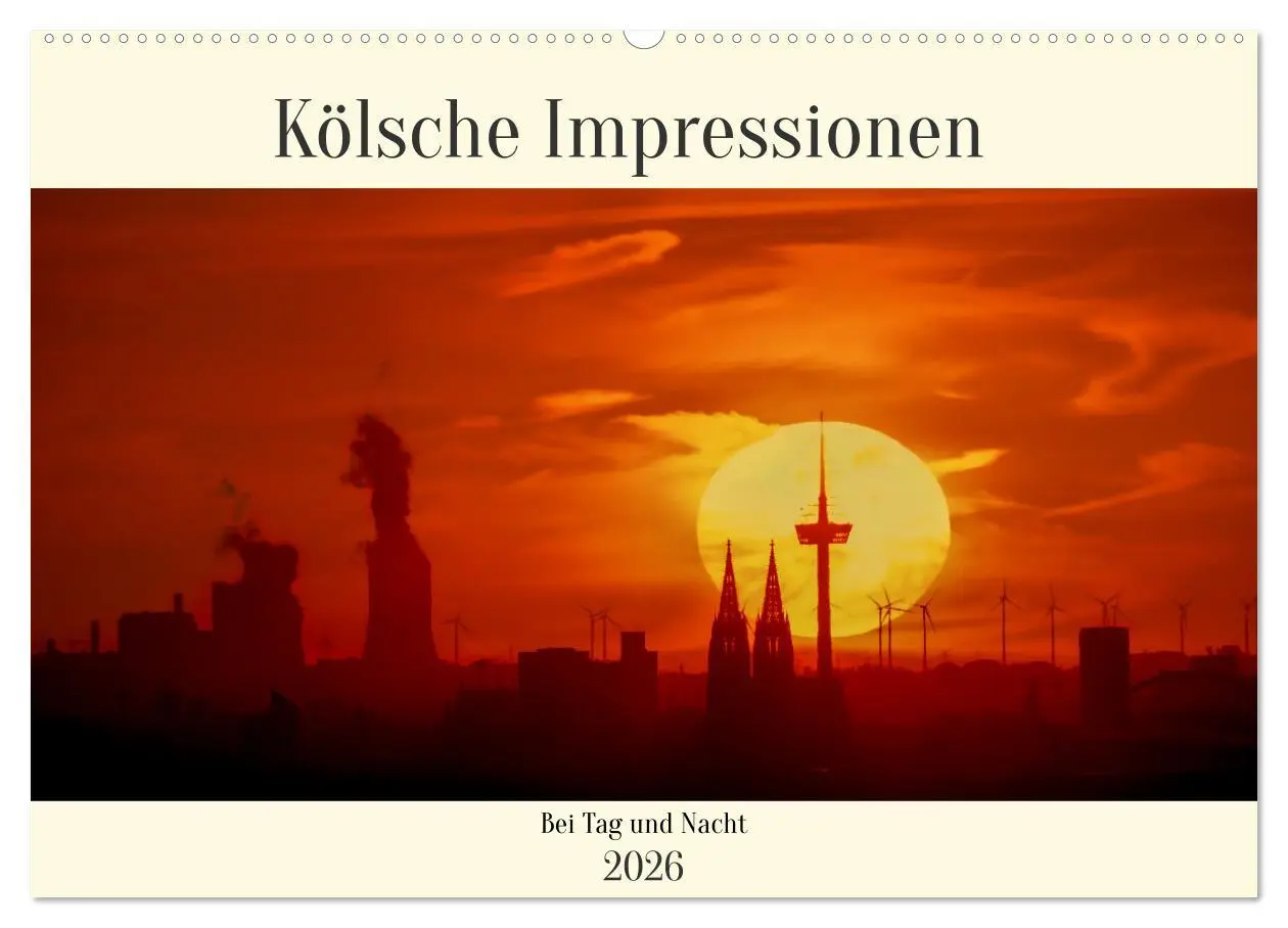 Cover: 9783457632451 | Kölsche Impressionen bei Tag und Nacht (Wandkalender 2026 DIN A2...