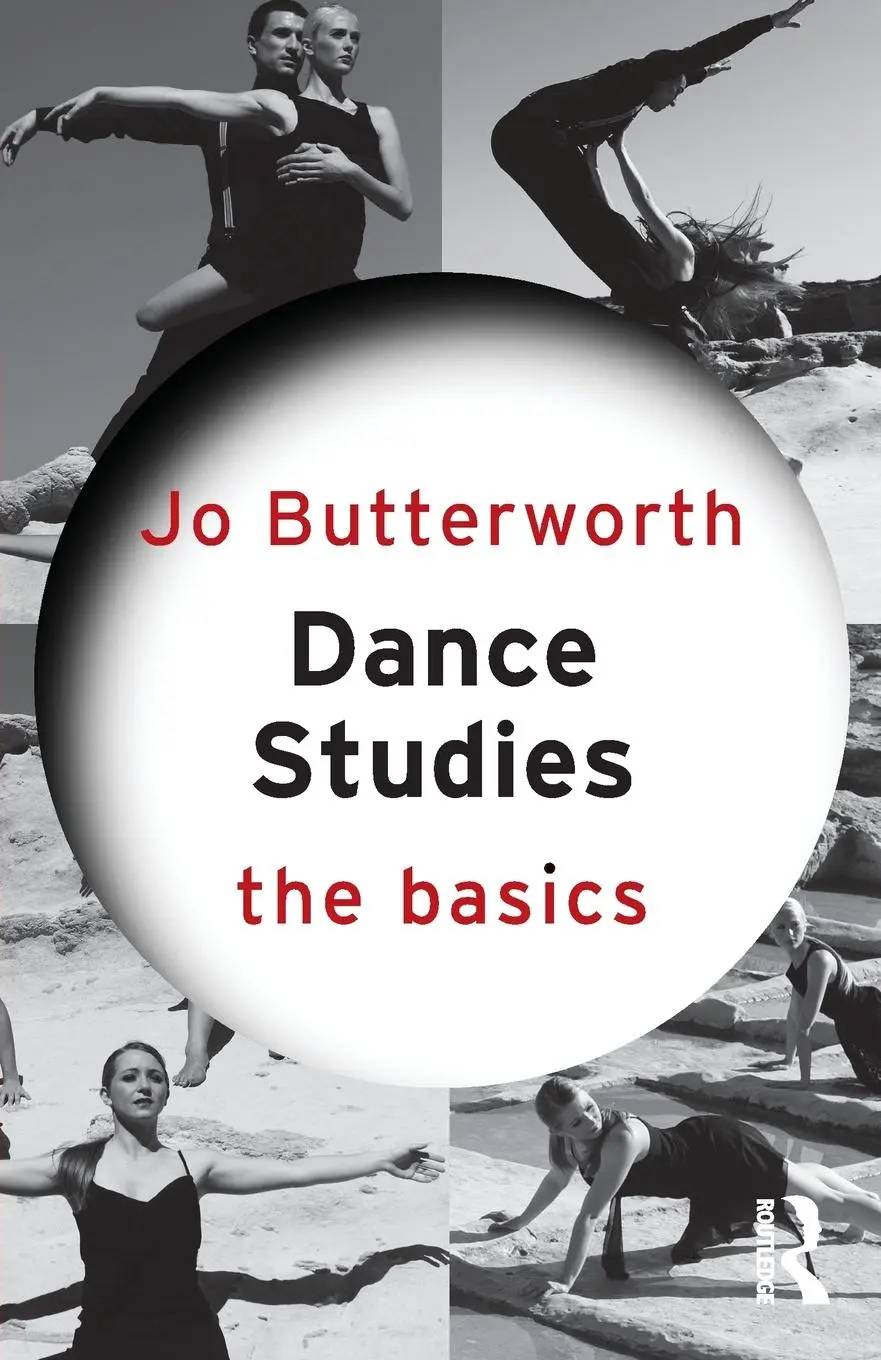 Cover: 9780415582551 | Dance Studies | The Basics | Jo Butterworth | Taschenbuch | Englisch