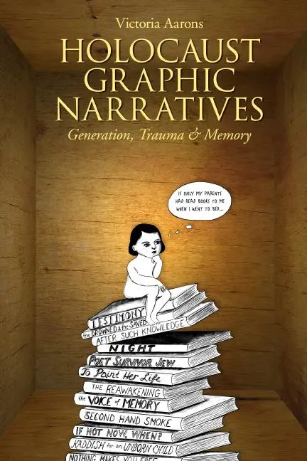 Cover: 9781978802551 | Holocaust Graphic Narratives | Generation, Trauma, and Memory | Aarons