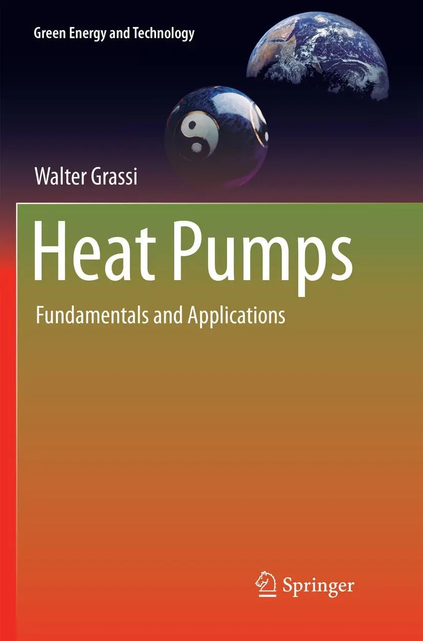 Cover: 9783319872551 | Heat Pumps | Fundamentals and Applications | Walter Grassi | Buch