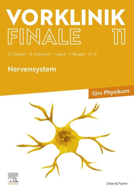 Cover: 9783437442551 | Vorklinik Finale 11 | Nervensystem - fürs Physikum | Däubler (u. a.)