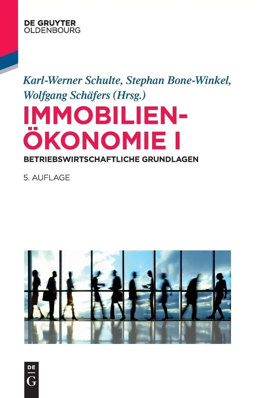 Cover: 9783486712551 | Immobilienökonomie I | Betriebswirtschaftliche Grundlagen | Buch | XIX