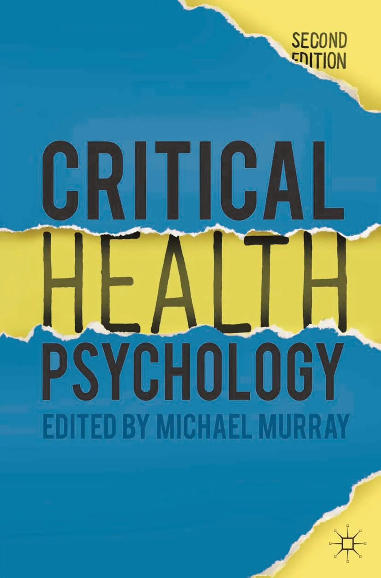 Cover: 9781137282651 | Critical Health Psychology | Michael Murray | Taschenbuch | Englisch