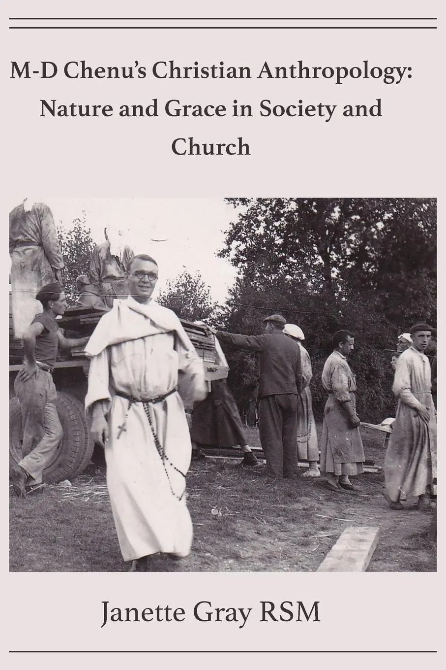 Cover: 9781925872651 | M-D Chenu's Christian Anthropology | Janette Gray | Taschenbuch | 2019