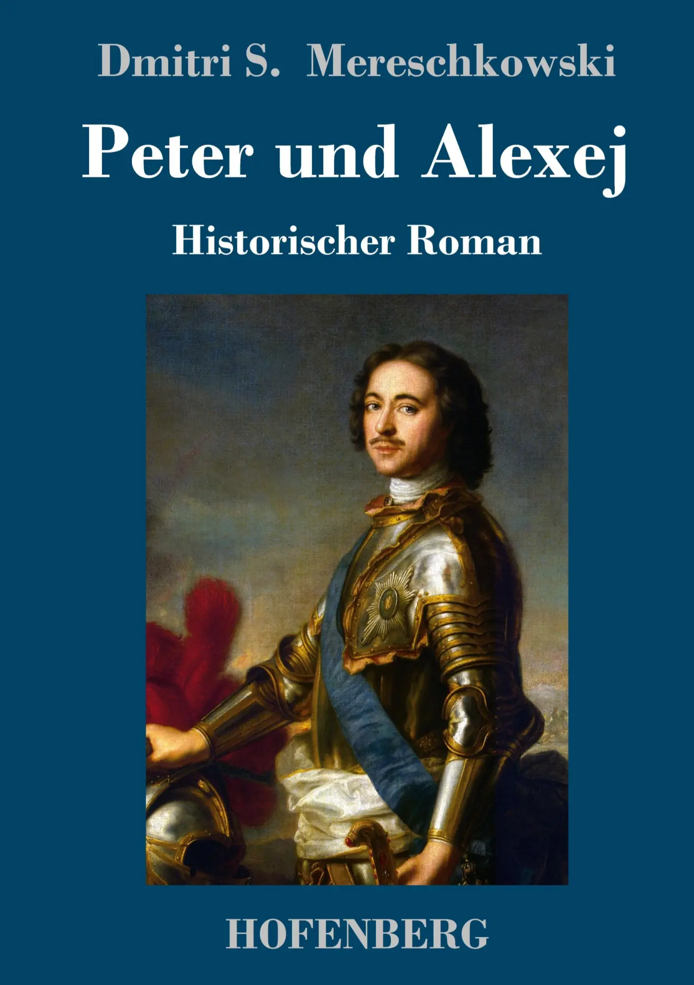 Cover: 9783743722651 | Peter und Alexej | Historischer Roman | Mereschkowski | Buch | 572 S.