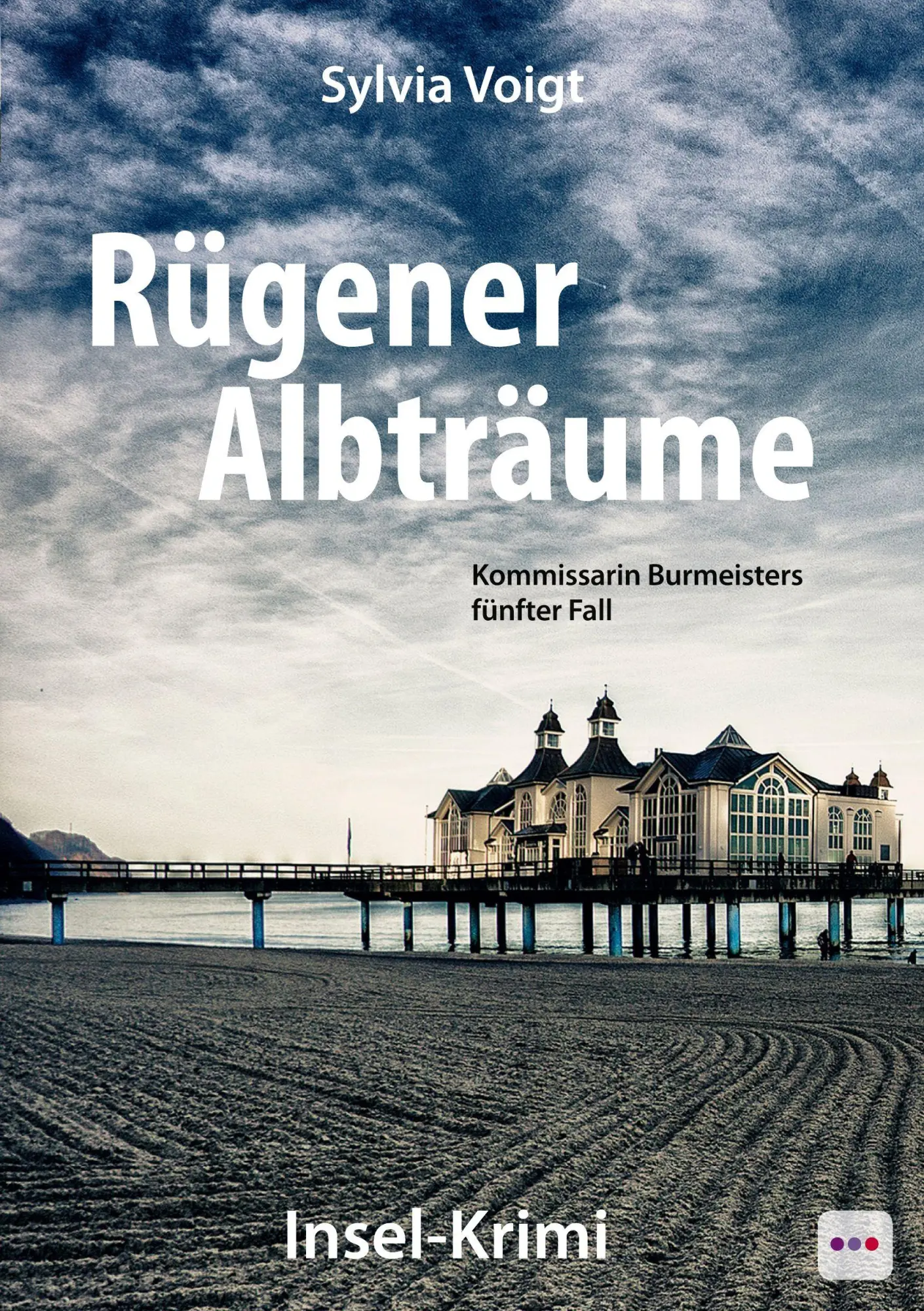 Cover: 9783961522651 | Rügener Albträume | Kommissarin Burmeisters fünfter Fall | Voigt