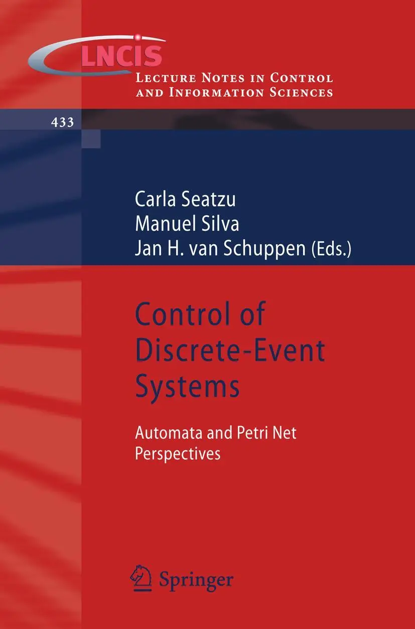 Cover: 9781447142751 | Control of Discrete-Event Systems | Carla Seatzu (u. a.) | Taschenbuch