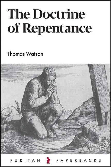 Cover: 9781800402751 | The Doctrine of Repentance | Thomas Watson | Taschenbuch | Englisch