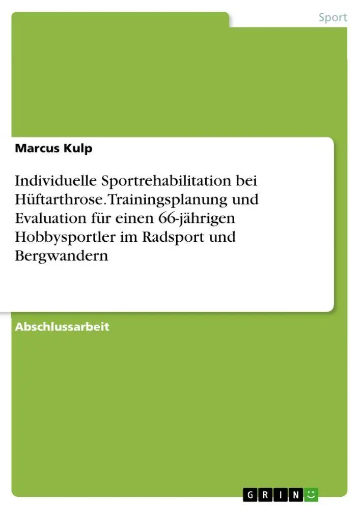 Cover: 9783389152751 | Individuelle Sportrehabilitation bei Hüftarthrose. Trainingsplanung...