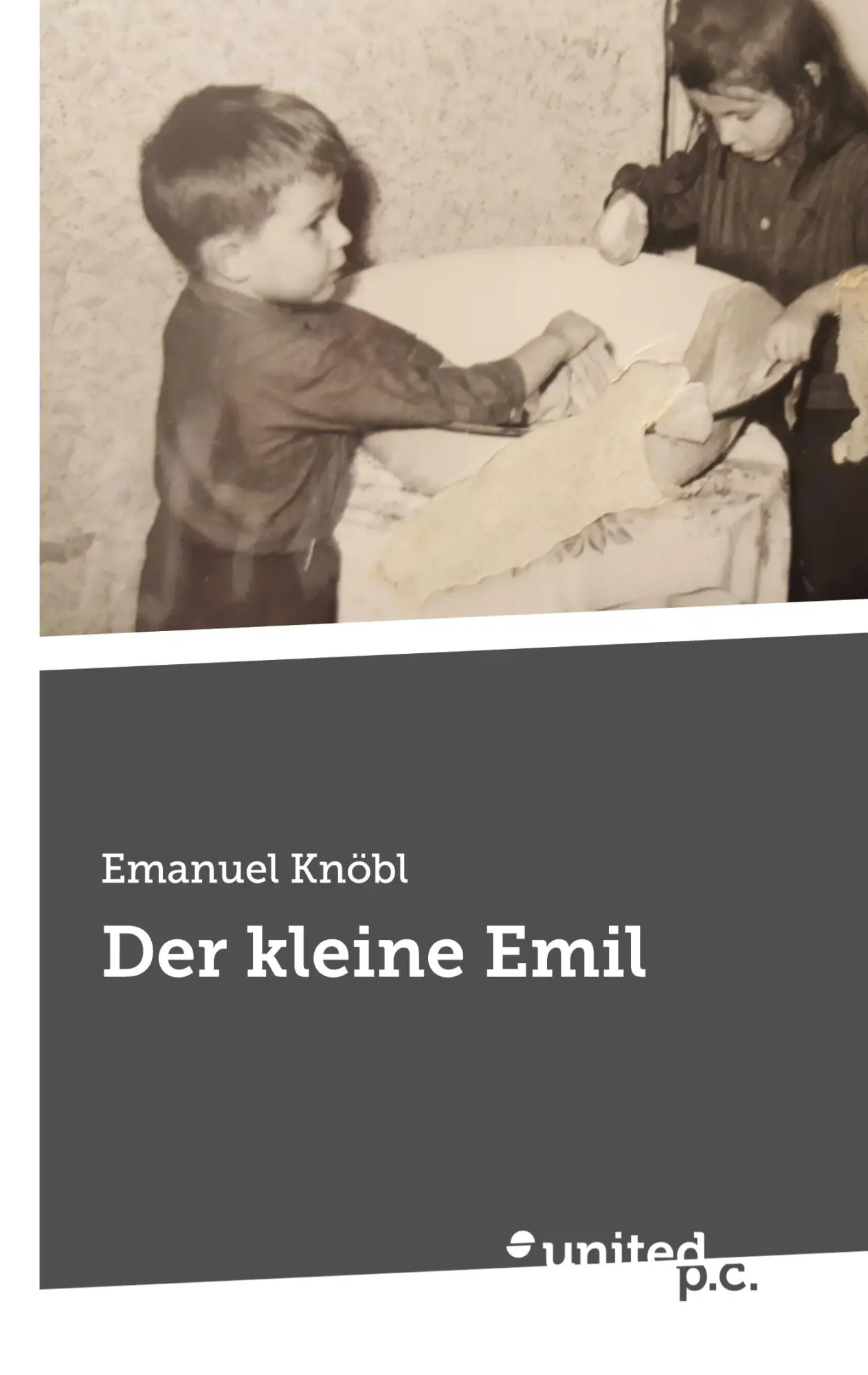 Cover: 9783710352751 | Der kleine Emil | Emanuel Knöbl | Taschenbuch | Paperback | 186 S.