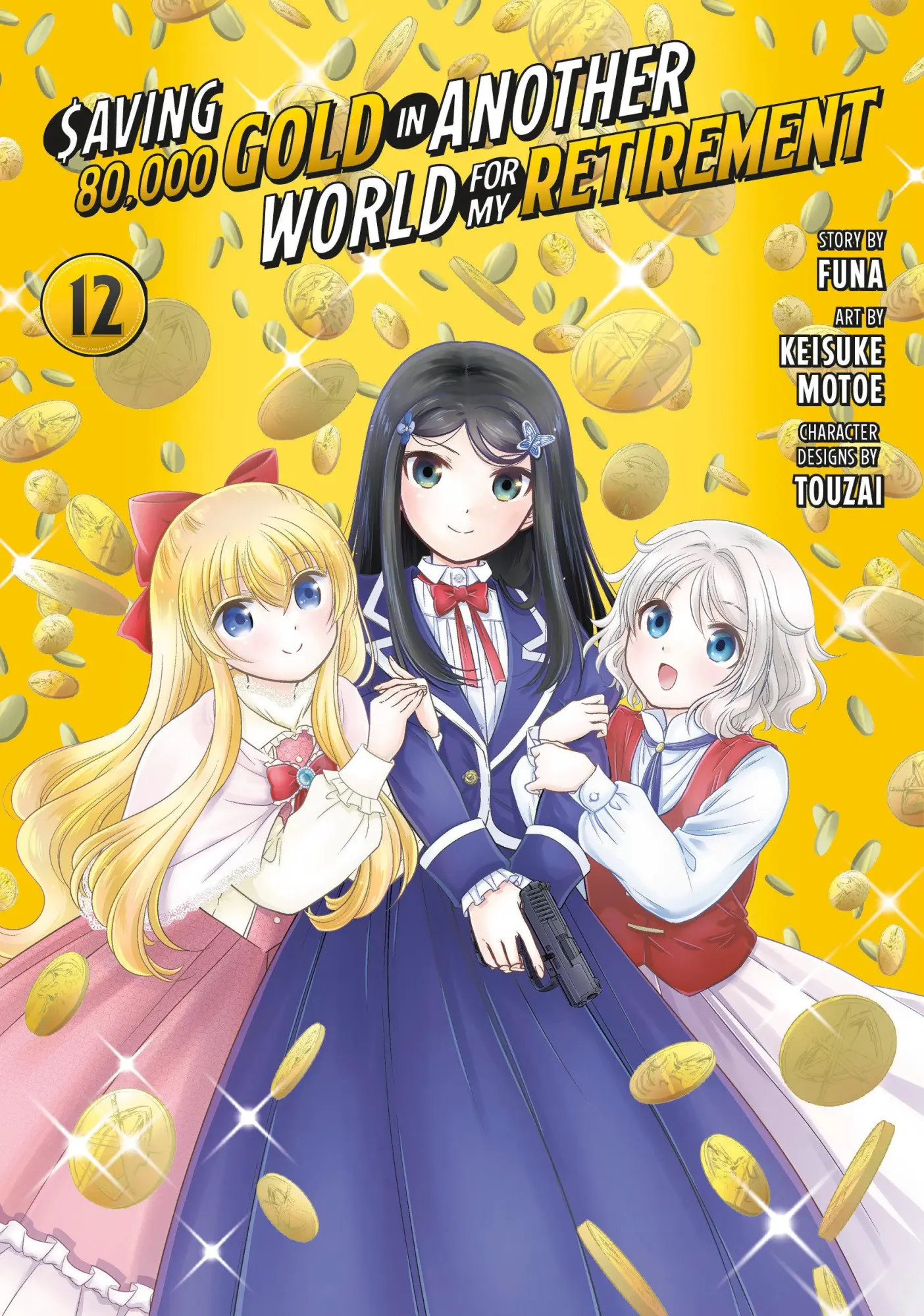 Cover: 9798888772751 | Saving 80,000 Gold in Another World for My Retirement 12 (Manga)
