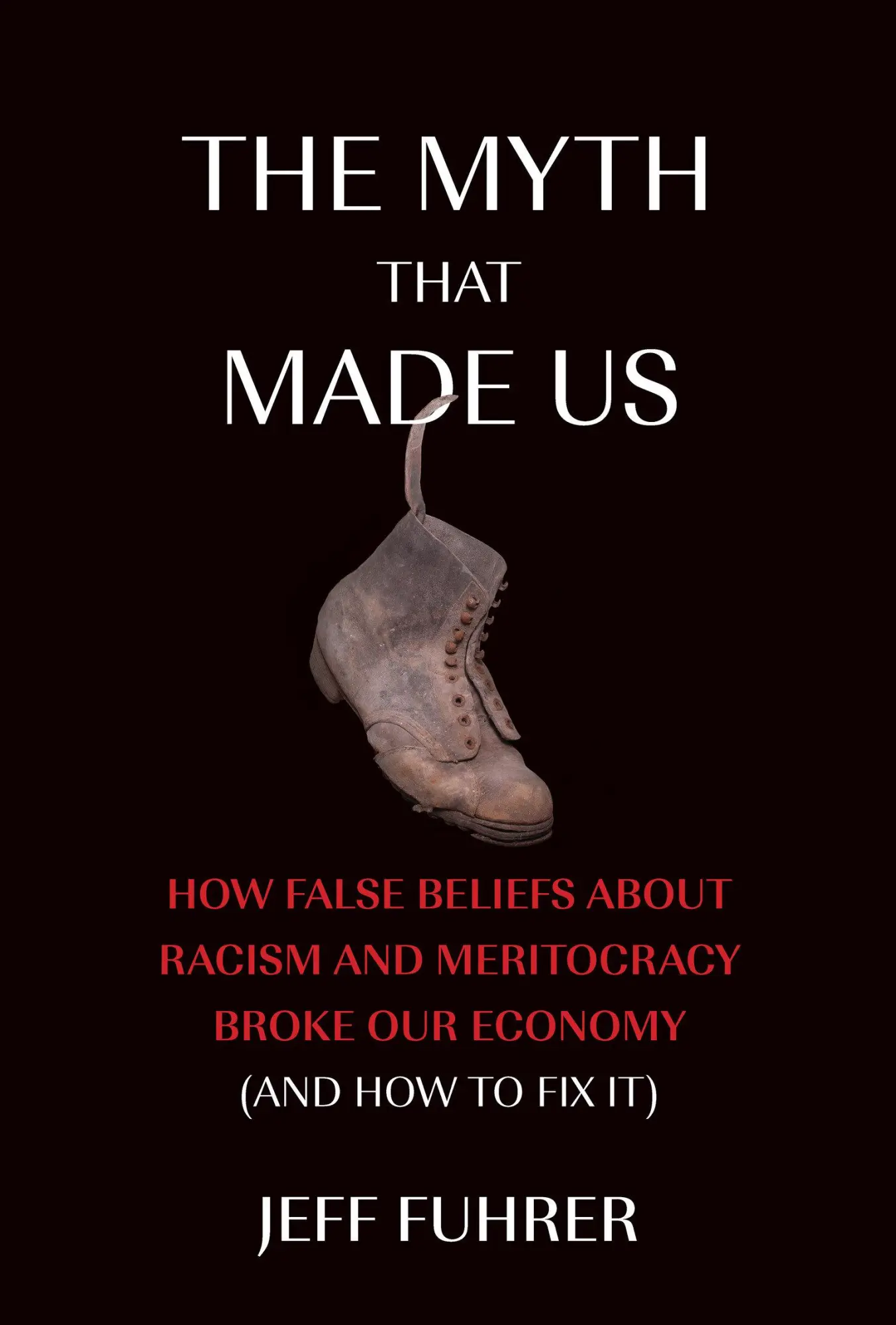 Cover: 9780262552851 | The Myth That Made Us | Jeff Fuhrer | Taschenbuch | Englisch | 2025